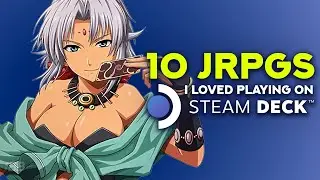 10 JRPGs I Love Playing On Steam Deck | Backlog Battle