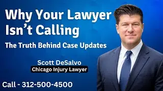Why Your Lawyer May Not Call Frequently: What Clients Need to Know About Case -[Call 312 500 4500]