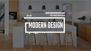 Real Estate & Interior Design soft corporate | Royalty Free Background Music for Video