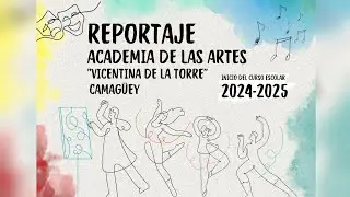 Reportaje/ Academia  de las Artes 