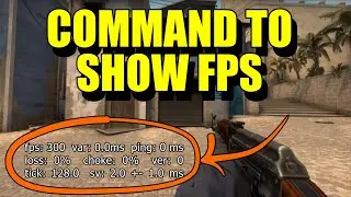 SHOW FPS COMMANDS CSGO - 2022