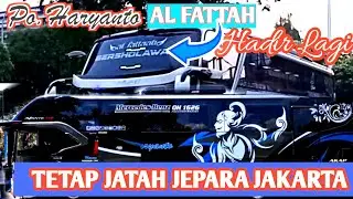 PO HARYANTO AL-FATTAH HADIR LAGI TETAP JADI IDOLA JEPRA JAKARTA