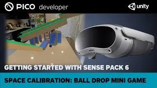 Getting Started with Sense Pack 6 - Space Calibration: Ball Drop Mini Game