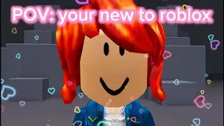 POV: your new to Roblox-😜😂😅