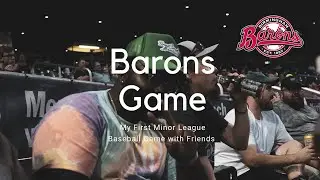 MY FIRST MINOR LEAGUE BASEBALL GAME!! #BirminghamBarons #MinorLeagueBaseball