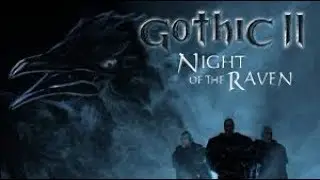 Gothic 2 Night Of The Raven!🐦 | Livestream | #4  ( Season 2 )