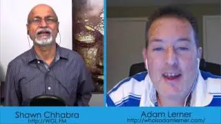 Adam Lerner With Shawn Sudershan Chhabra Winning the Game of Life Podcast