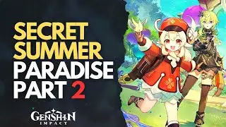 Secret Summer Paradise Part 2 Genshin Impact