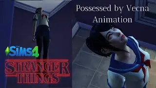 The Sims 4 - Possessed by Vecna Animation. - Stranger Things 4
