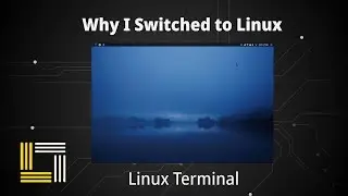 Why I Switched to Linux (and left Windows)