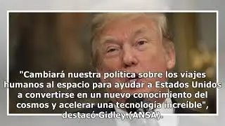 Trump va por la luna y luego por marte - estados unidos