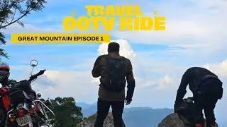 Ride to the resort town in the Western Ghats mountains - Ooty | Ride to Ooty Ep 1