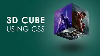 3D Cube Using  only CSS | HTML | CSS