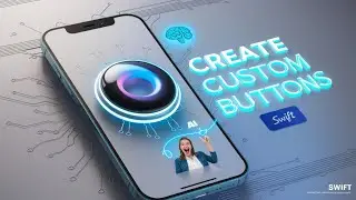 MyFirstApp || Custom Buttons || 2024 || IOS || Swift || Part-3