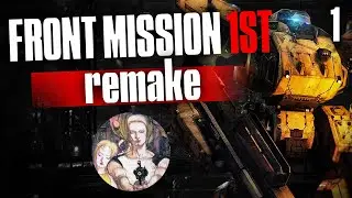 FRONT MISSION 1st: Remake - Прохождение. Сценарий КАО (OCU). Начало войны