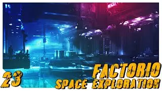 Factorio Space Exploration #23 Производство серы и пластика