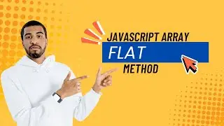 #17 JavaScript Array Flat Method 