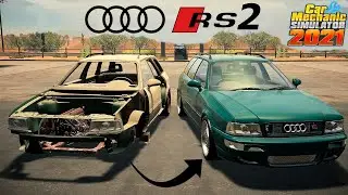 Audi RS2 Avant - RESTORATION - Car Mechanic Simulator 2021