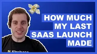 How Much Money I Made From My Last SaaS App Launch (Software as a Service)
