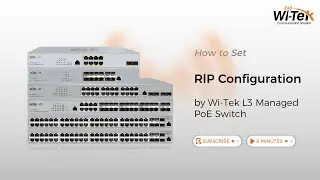 How to Set RlP Configuration by Wi-Tek L3 Managed PoE Switch?