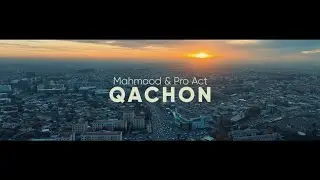 Mahmood x Pro Act - Qachon (Official Music Video)