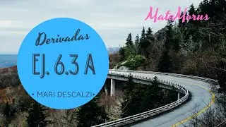 Derivadas - Ej. 6.3 a - By María Jesús Descalzi