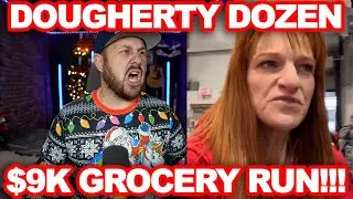 Dougherty Dozen Spends Close To $9k On Weekly Groceries