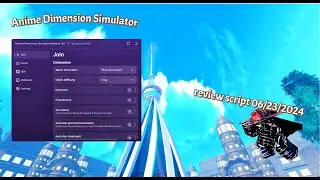 Anime Dimension Simulator (Reword) รีวิวสคริป + สอนใช้งาน