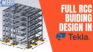 Tekla Structural Designer Tutorial || Complete RCC Building Design