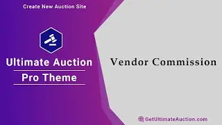Ultimate Auction Pro - Video 15: How vendors can withdraw commissions from the admin