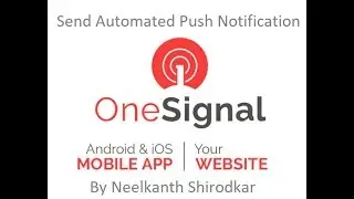 Send Automated Push Notification using oneSignal service