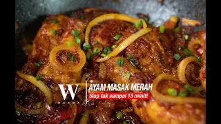 AYAM MASAK MERAH NI PALING SIMPLE DAN TERLAJAK SEDAP!