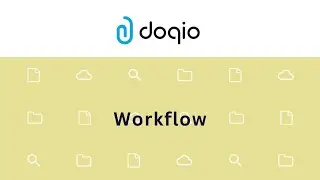 Der neue Workflow im Doqio