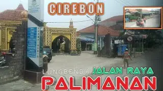 Jalan Raya LungBenda Palimanan|CIR3B0N