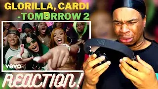 Cardi is My Goat!! GloRilla, Cardi B - Tomorrow 2 (Official Music Video)( Reaction )