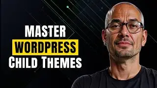 WordPress Child Theme Tutorial 2025 | Safe Customizations & Best Practices