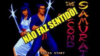 Second Samurai - Mega Drive Não faz sentido!