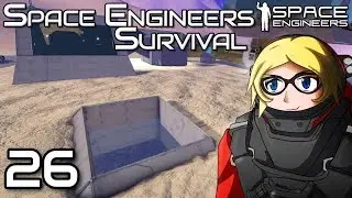 Building an underground hanger - Space Engineers Survival Gameplay - 26