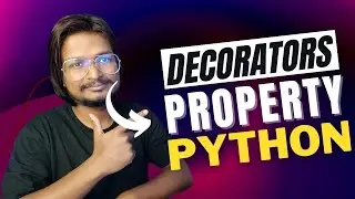#31 Decorators and Property in python