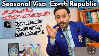 Czech Republic seasonal work visa 2025 || Czech Republic seasonal work visa Detail guide