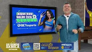 Acompanhe na íntegra Os Donos da Bola Interior de 16-10-24