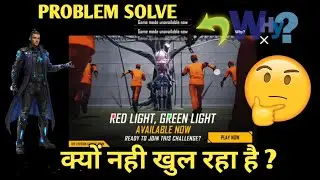 Why Is Not Open New Mode Red Light, Green Light | How To Open Red Light Green Light