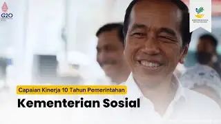 Capaian Kinerja 10 Tahun Kementerian Sosial