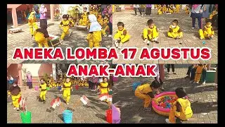 ANEKA LOMBA 17 AGUSTUS ANAK TK | LOMBA HUT RI 17 AGUSTUS ANAK ANAK
