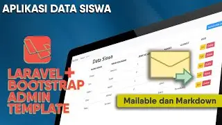 Laravel CRUD + Bootstrap | Kirim Email lebih cantik dgn  Mailable dan markdown
