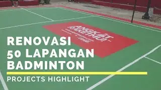 Renovasi 50 Lapangan Badminton di Indonesia - Angkat Raketmu, Coca Cola Indonesia & Texmura