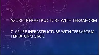 7  Azure Infrastructure with Terraform   Terraform State