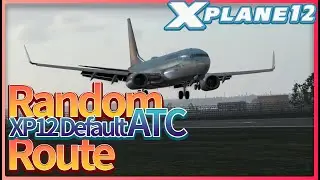 X-Plane 12, Flying along the Default ATC