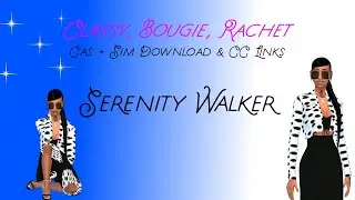 Sims 4 CAS| Classy💎 Bougie 💅🏽Rachet💁🏽‍♀️| Swayy Official