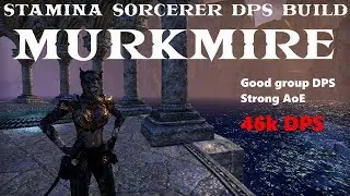 Elder Scrolls Online - Stamina Sorcerer DPS Build (Murkmire DLC)